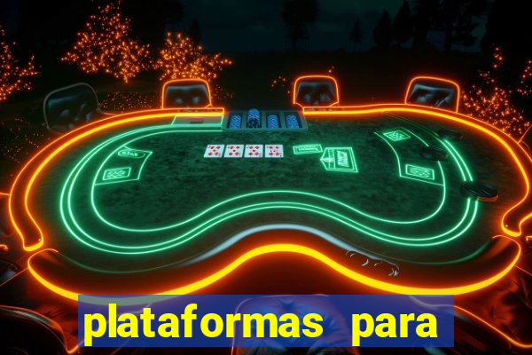 plataformas para jogar demo